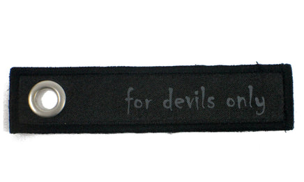 NICI Message Schlüsselanhänger mit Spruch, Variante: "for devils only" Schlüsselband schwarz mit grauer Schrift