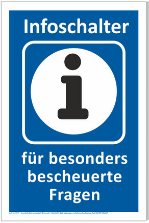 Schild Infoschalter für besonders bescheuerte Fragen 30x20cm