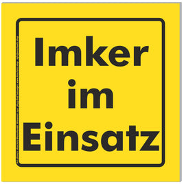 Auto Schild "Imker im Einsatz" 150 x 150 mm stabil, gelber Hintergrund, schwarze Schrift, schwarzer Rahmen