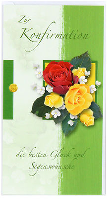 Glückwunschkarte zur Konfirmation mit Blumenmotiv, Rosen rot/gelb mit grünen Hintergrund