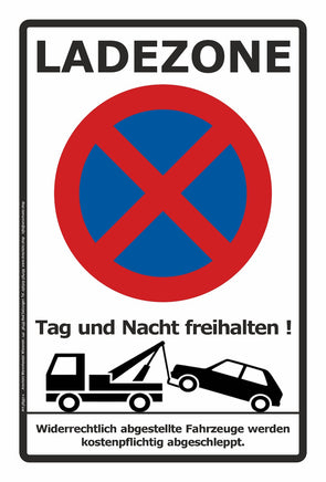 Hinweisschild Ladezone mit deutlichem Parkverbotszeichen