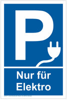 Parkplatz Schild  A4 Format, Variante: Elektro Auto, blauer Hintergrund mit weißer Umrandung, weiße Schrift "Nur für Elektro", großes P, mit Ladestecker Bild