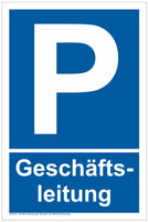 Parkplatz Schild  A4 Format, Variante: Geschäftsleitung, blauer Hintergrund mit weißer Umrandung, weiße Schrift, großes P
