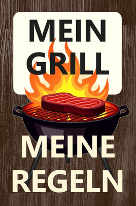 Schild Mein Grill - Meine Regeln A4  wetterfest