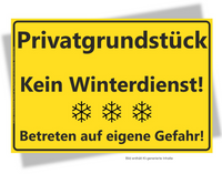 Warnschild Privatgrundstück Kein Winterdienst Betreten auf eigene Gefahr A4