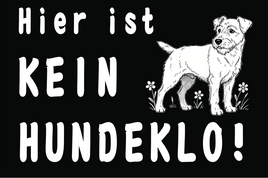 schwarzes Hinweisschild "Hier kein Hundeklo" mit Motiv-Hund