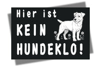 schwarzes Hinweisschild "Hier kein Hundeklo" mit weißem Motiv-Hund