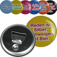 Flaschenöffner mit Spruch Bieröffner Bierdeckel 6cm Ø Öffner Button magnetisch